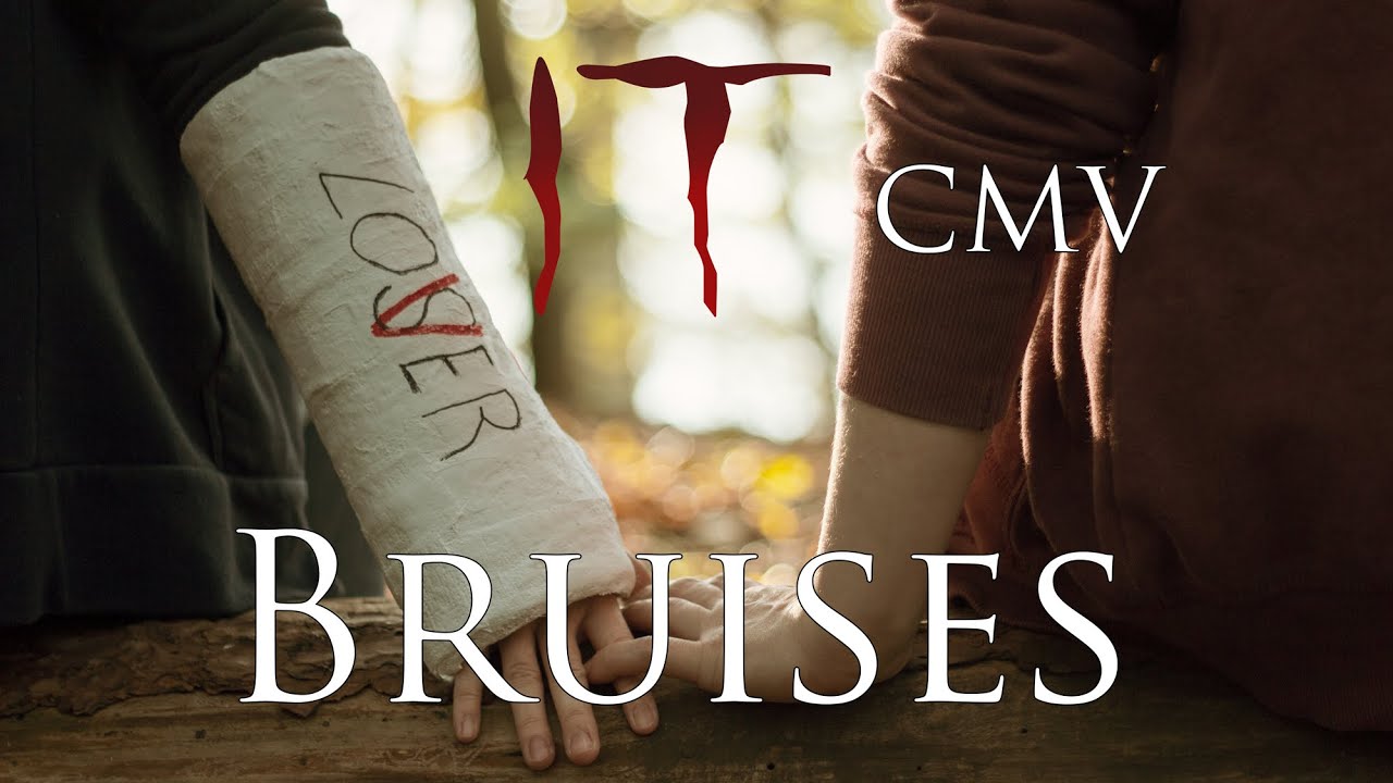 Bruises | IT | Reddie (CMV) || COLLAB