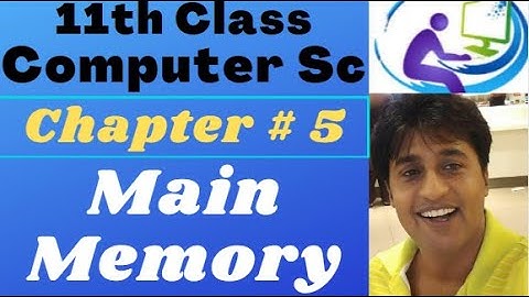 Main Memory ( Urdu / Hindi ) | 11th Class Computer Science | ICS computer part 1| Computer 4 All