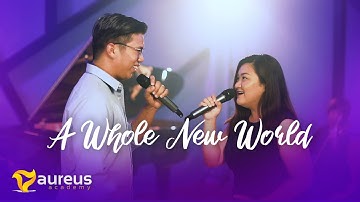 A Whole New World - Aladdin Ft. Aureus Academy Teachers