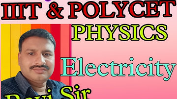 POLYCET & IIIT PHYSICS (ELECTRICITY)