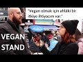 "Vegan olmak için ahlâki bir itkiye ihtiyacım var."