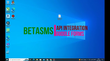 betasms API Integration with Google Forms - Step By Step Guide