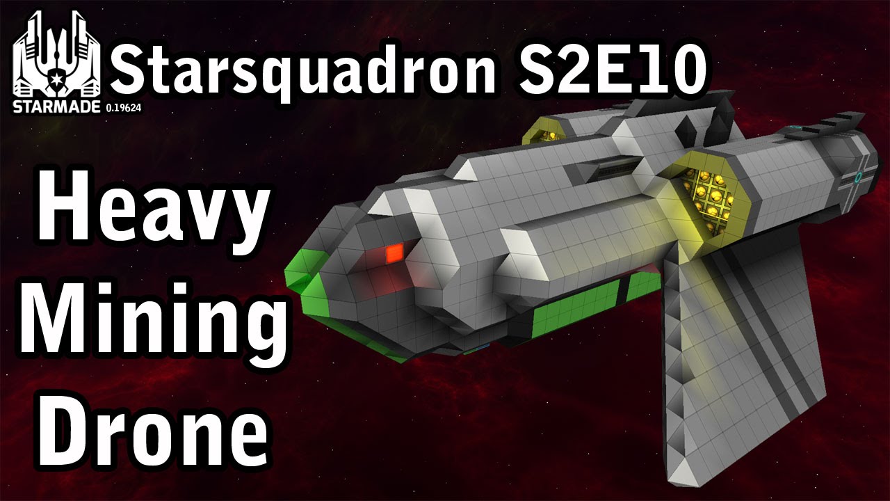 starmade mining drone starmade mining drone