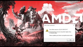 Horizon Zero Dawn Gpu Driver Mismatch Fix for AMD | Download Links in the Description!! screenshot 5