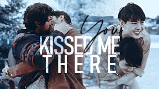 You kissed me there ➤ Multicouples | BL