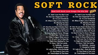 Lionel Richie, Elton John, Rod Stewart, Bee Gees, Billy Joel, Lobo🎙 Soft Rock Ballads 70s 80s 90s