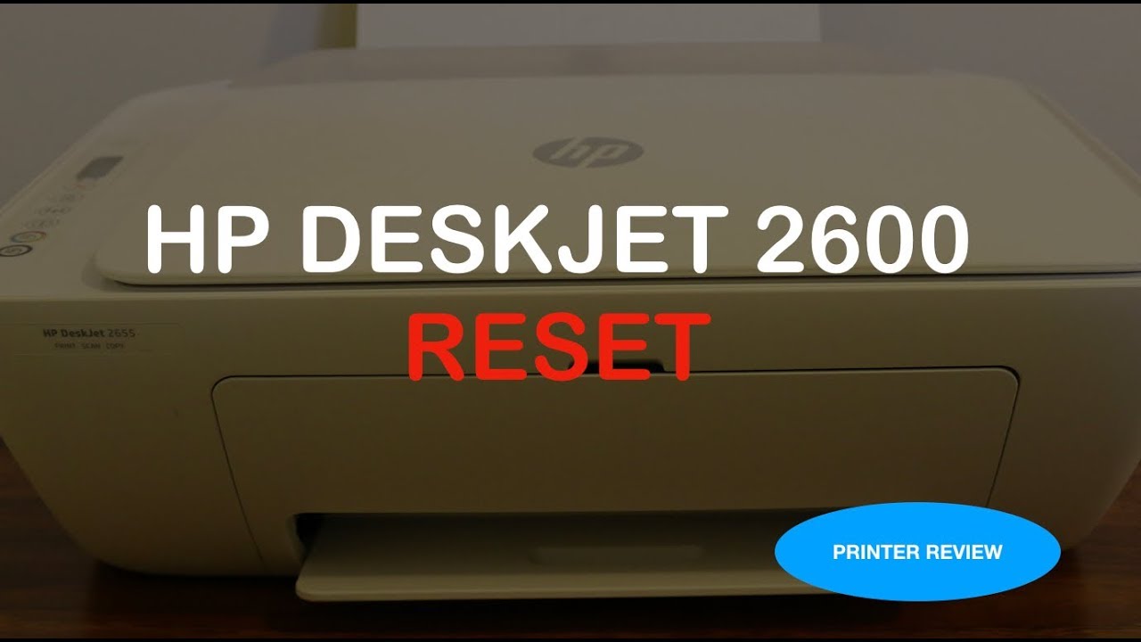 How to RESET hp deskjet 26 printer review !!