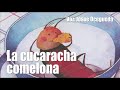 La cucaracha comelona | Audiocuento