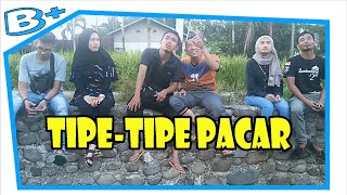 TIPE-TIPE PACAR | VIDEO LUCU | LAWAK MINANG