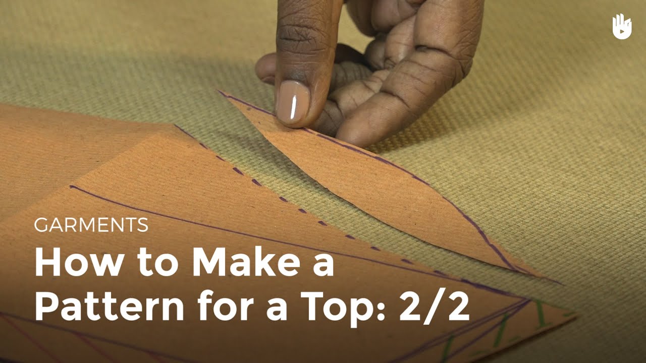 How to Make a Pattern for a Top: 2/2 | Sewing - YouTube
