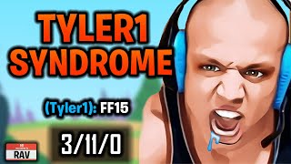 Tyler1 Syndrome | When The Alpha Plays Akshan