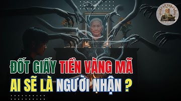 Đốt giấy tiền vàng mã, ai sẽ là người nhận? Bí Mật Về Cúng Tế, Nhân Quả & Luân Hồi! 🔥