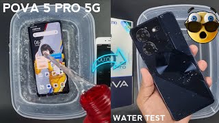 Tecno Pova 5 Pro 5G Water Test 💦💧| Let's See if Pova 5 Pro is Waterproof Or Not?