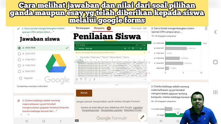 Cara melihat google form apa saja yang telah kita isi