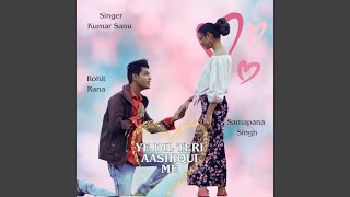 Ye Dil Teri Aashiqui Me Thumb