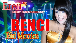 Benci  Riri Monica  Eren's Music Entertainment