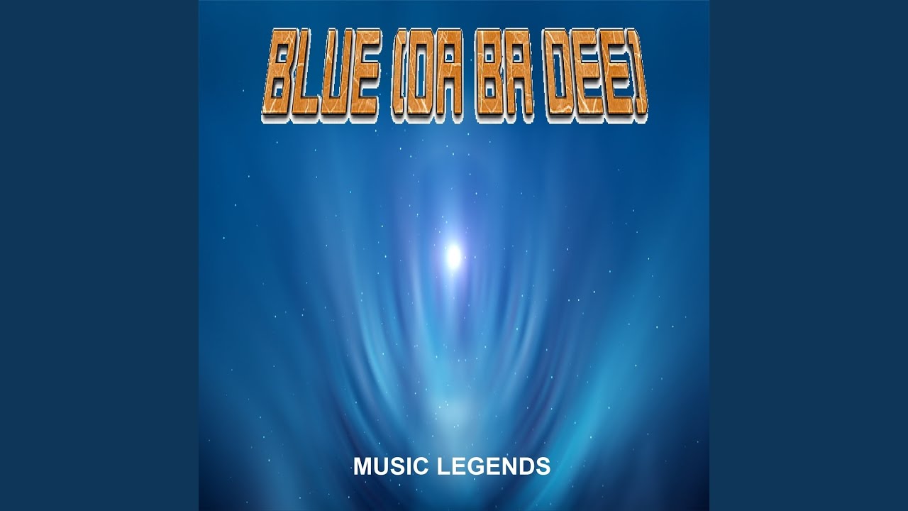 Watch Blue (Da Ba Dee) on YouTube Watch Blue (Da Ba Dee) on YouTube