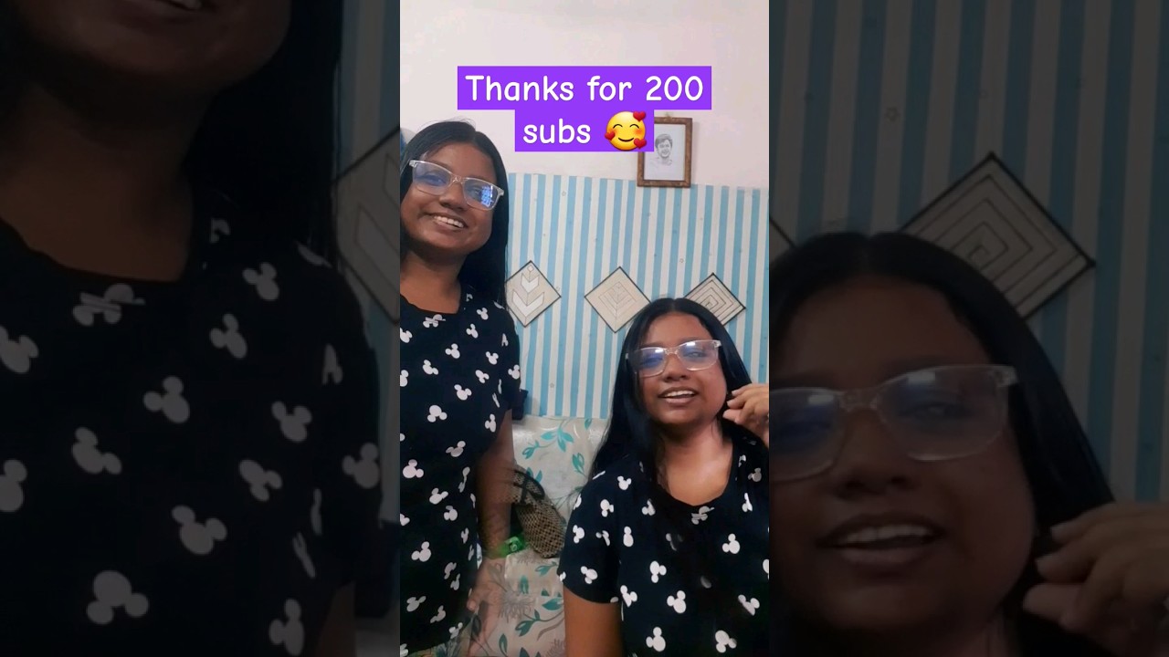 200 subscribe ho gaya || thank you all family 🥰🥰🥰