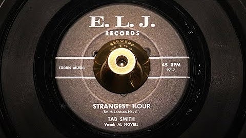 Al Novell with Tab Smith - The Strangest Hour - ig Wheel - E.l.j. 9717