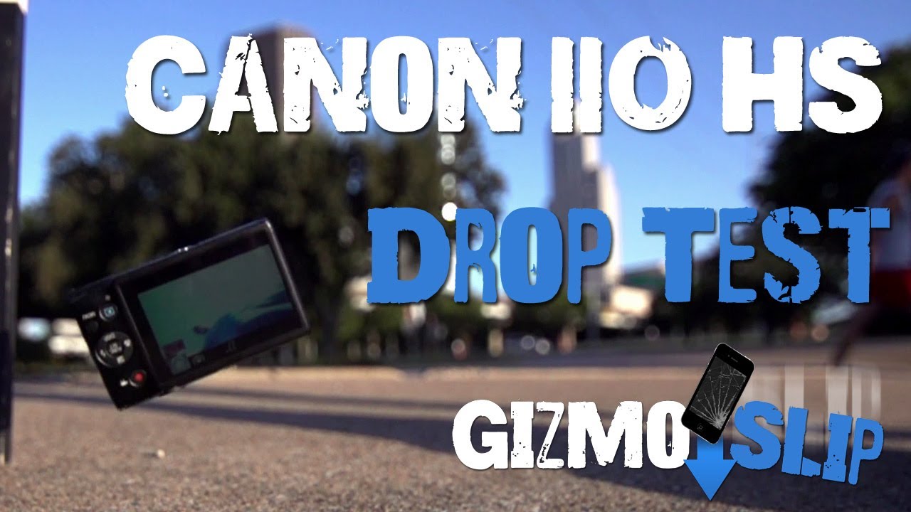 Drop Test Canon ELPH 110 HS YouTube
