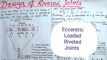 Eccentric Loaded Riveted Joints Problems 2 || (Design of Machine Elements-1) || DME