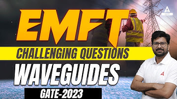 Waveguide GATE Questions | EMFT | GATE 2023 Preparation | GATE Adda247