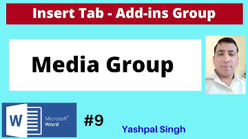 Add-ins Group and Media Group in  Insert Tab  |MS Word | | Hindi |