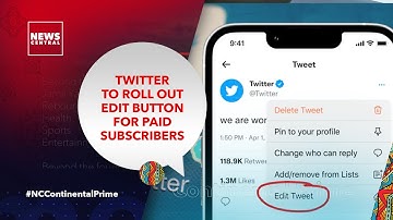 Twitter To Roll Out Edit Button For Paid Subscribers