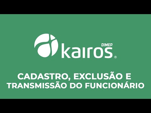 Como Realizar o Cadastro, Exclusão e Transmissão do Funcionário no Relógio? KAIROS