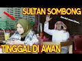 PRANK SHOLAWAT SULTAN SOMBONG !! SAMPE BIKIN JURASSIC PARK