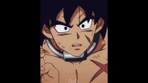 BIG BOY BROLYYYY🤭(my fav edit so far