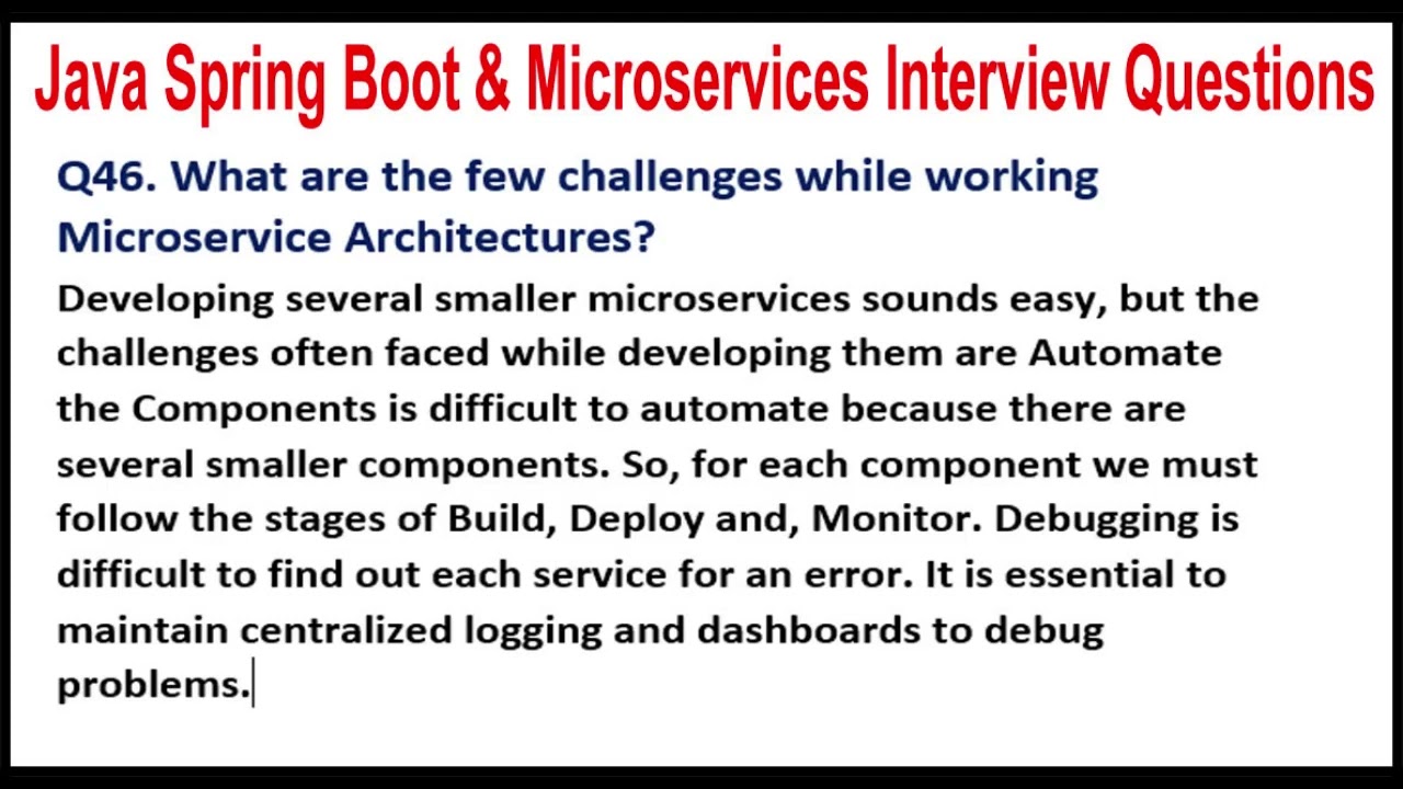 Java Spring Boot | Q46. What are the few challenges while working Microservice Architectures?