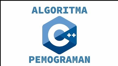 Vidio Pembelajaran Algoritma Pemograman (Percabangan, Perulangan, Array dan Function) C++