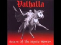 Valhalla - The Mystic Warrior