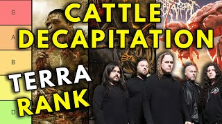 CATTLE DECAPITATION TIERLIST - All Albums RANKED (with TERRASITE!)