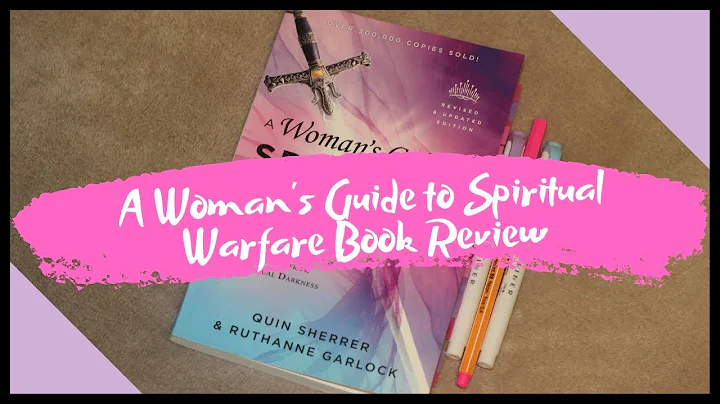 A Woman's Guide to Spiritual Warfare by Quin Sherr...