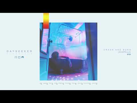 Dayseeker - Crash and Burn (Isolated Vocals)