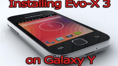 How to install Evo-X V3 ROM on Galaxy Y + Update + Quick Review
