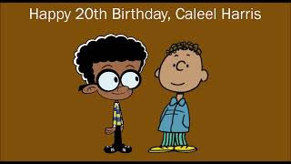 Happy 20Th Birthday, Caleel Harris