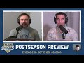 213 | Playoff Preview!
