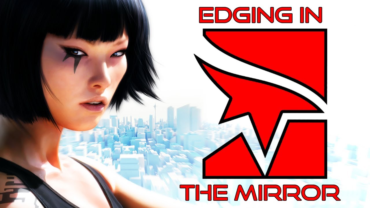 Mirror's Edge | Meme Video