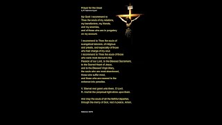 Prayer for the Dead (Poor Souls in Purgatory)
