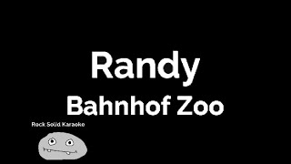 Watch Randy Bahnhof Zoo video