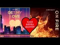 NIVIRO Get My Love Robin Hustin On Fire OJAS MEHRA MASHUP