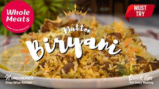 Quick & Easy : Hydrabadi Mutton Biryani Recipe