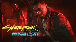 Cyberpunk Phantom Liberty Gameplay Series Part 3