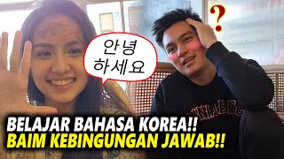 BAIM RELA BELAJAR BAHASA KOREA BIAR JADI OPPA!!