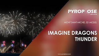 FWsim Mont Saint-Michel Fireworks - Thunder / Imagine Dragons