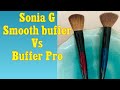 Sonia g Smooth Buffer vs Buffer pro.  Do you need both??