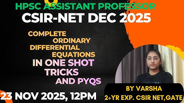 Complete Ordinary Differential Equations in ONE SHOT For CSIR NET DEC 2025 | GATE 2026 | IIT JAM